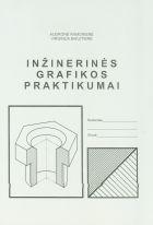 Inžinerinės grafikos praktikumai (3-oji laida)