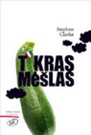 Tikras mėšlas