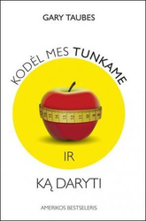 Kodėl mes tunkame ir ką daryti