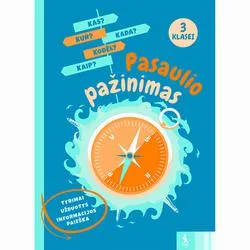 Pasaulio pažinimas 3 klasei (tyrimai, užduotys)