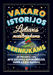Vakaro istorijos lietuvos maištininkams berniukams