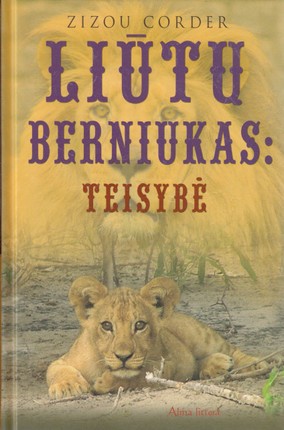 Liūtų berniukas: teisybė