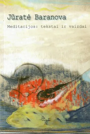 Meditacijos: tekstai ir vaizdai