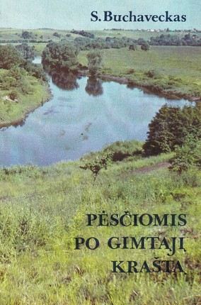 Pėsčiomis po gimtąjį kraštą