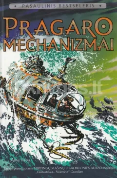 Pragaro mechanizmai