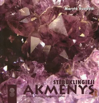 Stebuklingieji akmenys