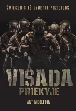 Visada priekyje. Žvilgsnis iš lyderio pozicijos