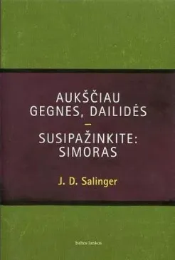 Aukščiau gegnes, dailidės. Susipažinkite: Simoras