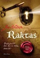 Raktas. Kaip gauti tai ko iš tiesų trokšti