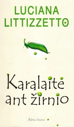 Karalaitė ant žirnio