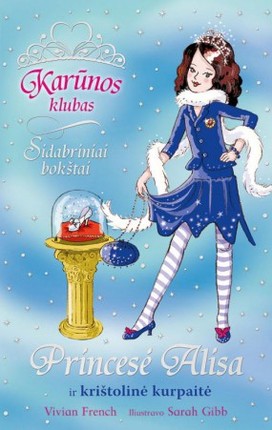Princesė Alisa ir krištolinė kurpaitė