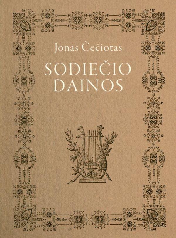 Sodiečio dainos. Pieśni wieśniaka