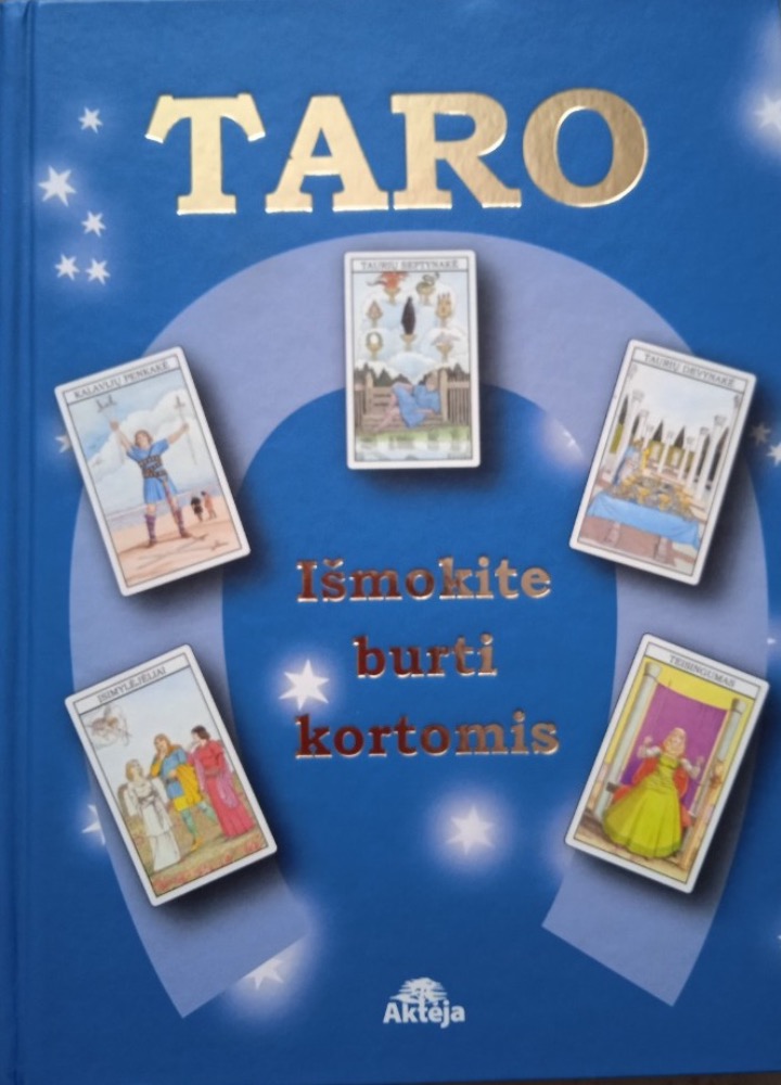 Taro. Išmokite burti kortomis