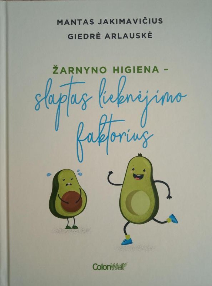 Žarnyno higiena - slaptas lieknėjimo faktorius