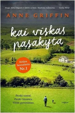 Kai viskas pasakyta