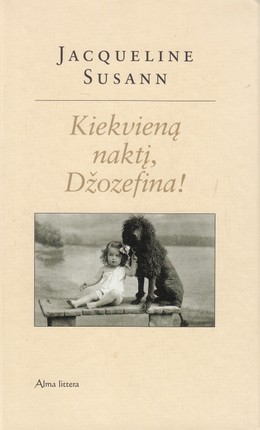Kiekvieną naktį, Džozefina!