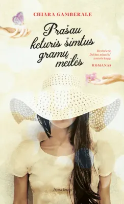 Prašau keturis šimtus gramų meilės