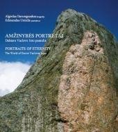 Amžinybės portretai. Daktaro Vaclovo Into pasaulis