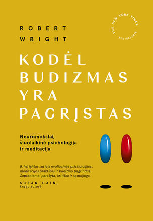 Kodėl budizmas yra pagrįstas