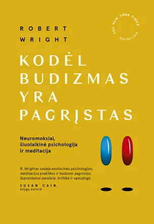 Kodėl budizmas yra pagrįstas