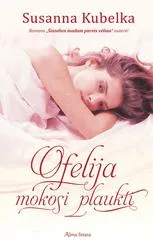 Ofelija mokosi plaukti