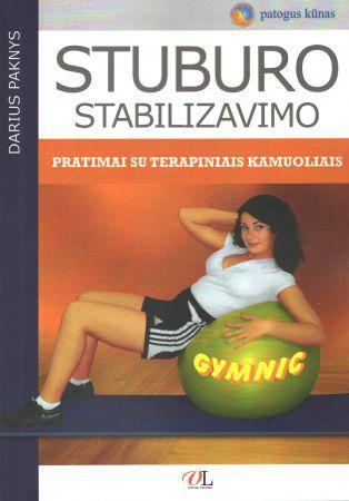 Stuburo stabilizavimo pratimai su terapiniais kamuoliais