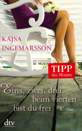 Eins, zwei, drei, beim vierten bist du frei