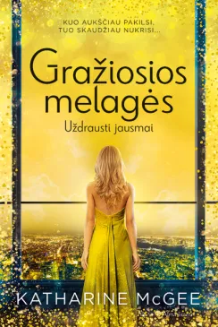 Gražiosios melagės. Uždrausti jausmai