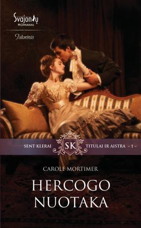 Hercogo nuotaka (1 knyga)