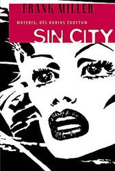 Sin City. Moteris, dėl kurios žudytum