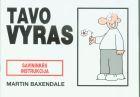 Tavo vyras