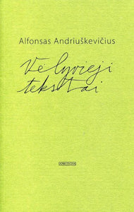 Vėlyvieji tekstai