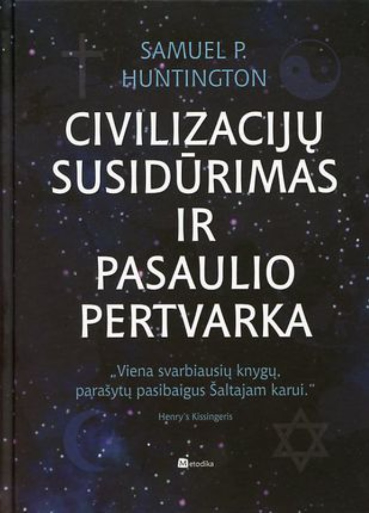 Civilizacijų susidūrimas ir pasaulio pertvarka