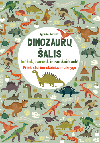 Dinozaurų šalis. Ieškok, surask ir suskaičiuok!