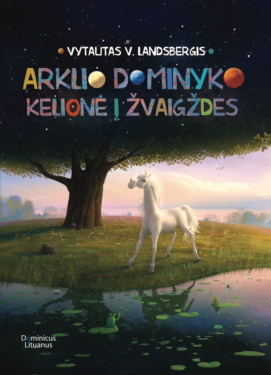 Arklio Dominyko kelionė į žvaigždes