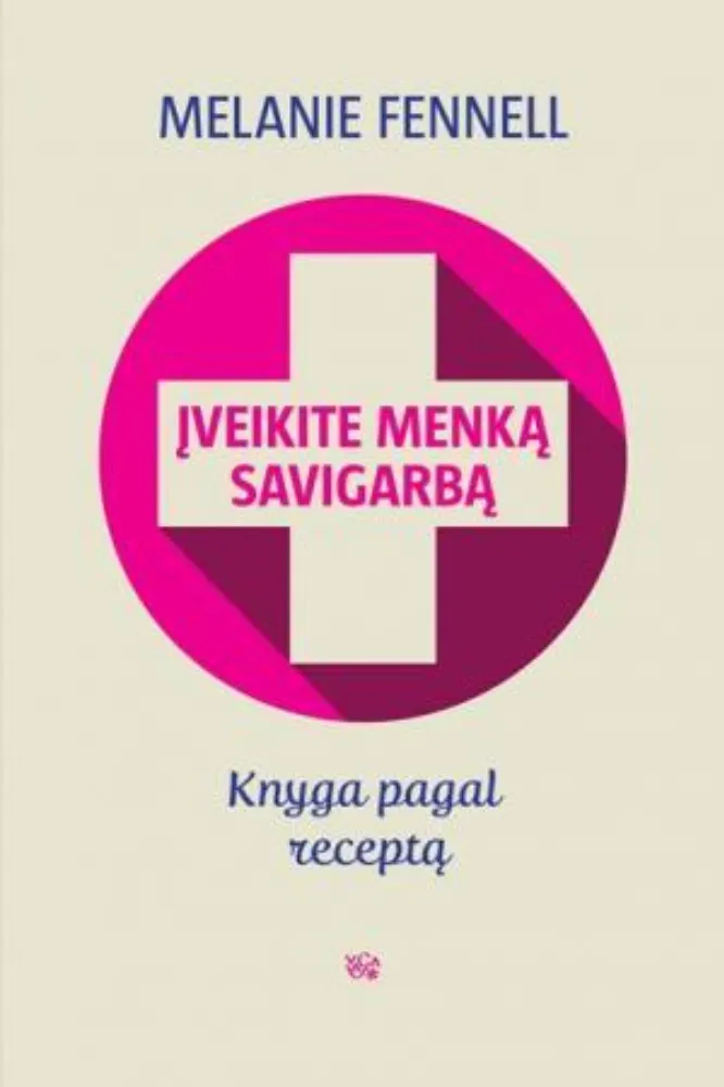 Įveikite menką savigarbą