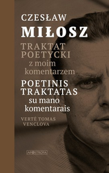 Poetinis traktatas su mano komentarais. Traktat poetycki z moim komentarzem