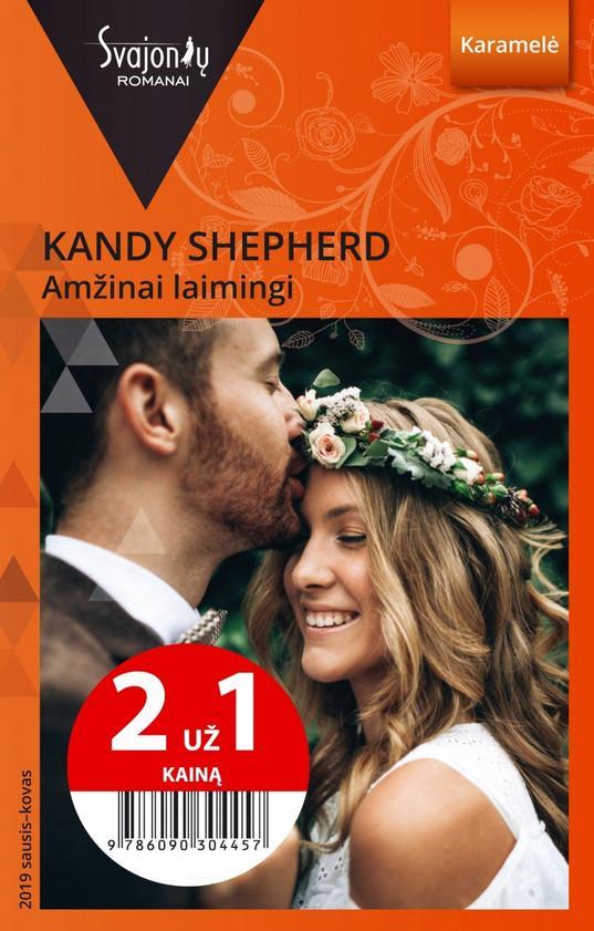 Amžinai laimingi (Karamelė)