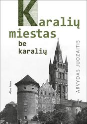 Karalių miestas be karalių