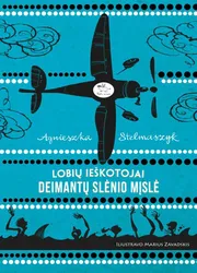 Lobių ieškotojai. Deimantų slėnio mįslė
