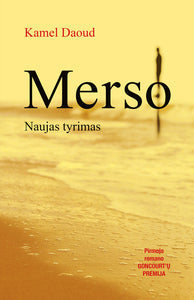 Merso. Naujas tyrimas