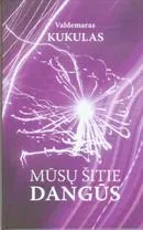 Mūsų šitie dangūs