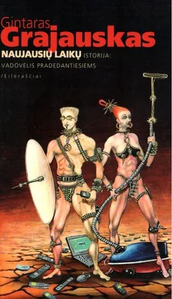 Naujausių laikų istorija. Vadovėlis pradedantiesiems
