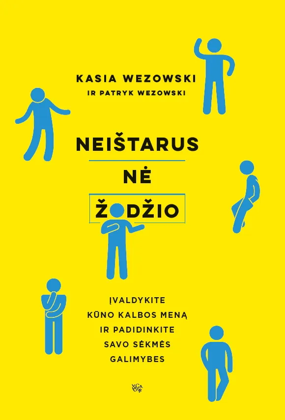 Neištarus nė žodžio