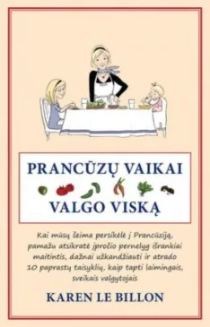 Prancūzų vaikai valgo viską