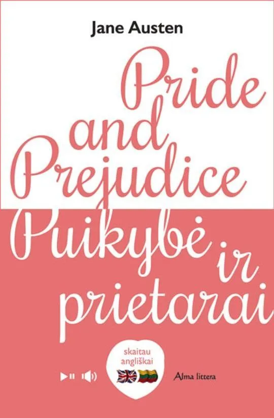 Pride and prejudice. Puikybė ir prietarai. Skaitau angliškai