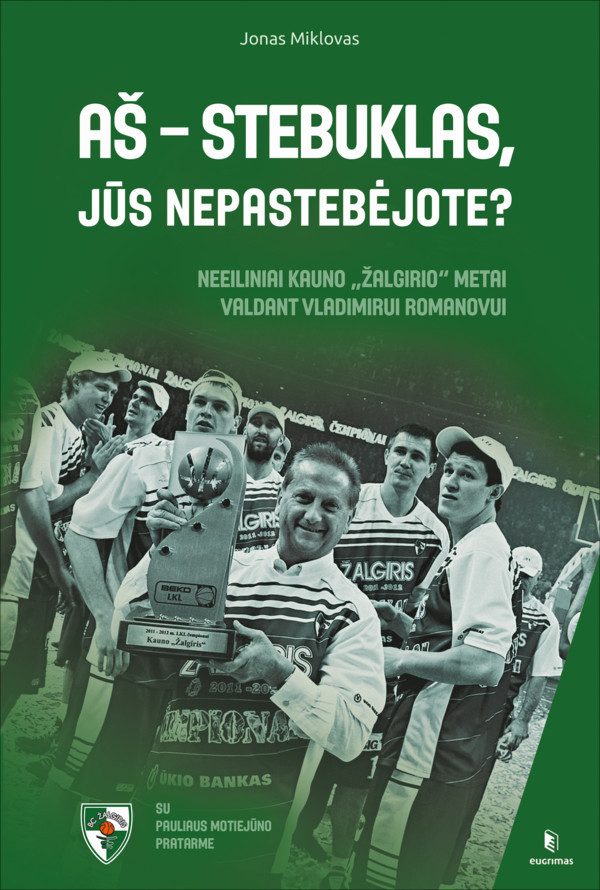 Aš - stebuklas, jūs nepastebėjote?