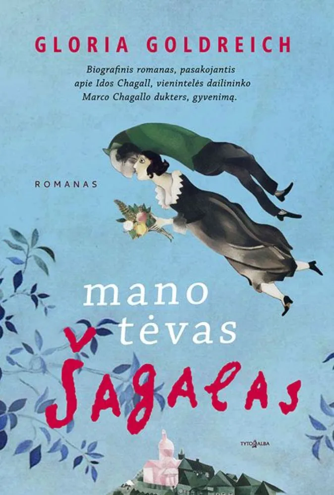Mano tėvas Šagalas