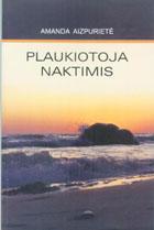 Plaukiotoja naktimis