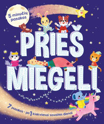 Prieš miegelį. 5 minučių pasakos